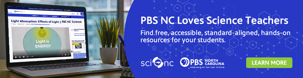 PBS NC Loves Science Teachers - May 2021